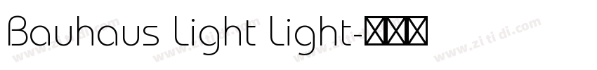 Bauhaus Light Light字体转换